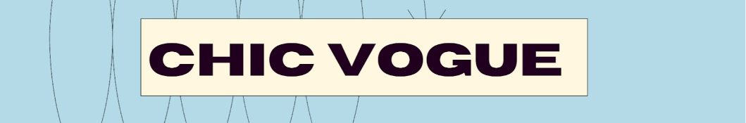 Chic & Vogue banner